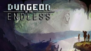 Dungeon of the Endless  - 1