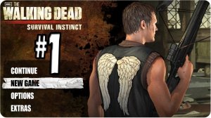 Проходим The Walking Dead: Survival Instinct №1