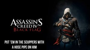 Assassin's Creed 4 Black Flag Sea Shanty Soundtrack - 51 Drunken Sailor
