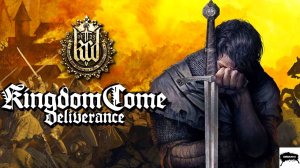 Kingdom Come Deliverance Gameplay