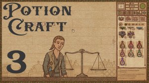 Прохождение игры Potion Craft: Alchemist Simulator на русском (видео 3)