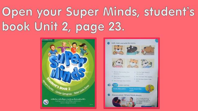 Super Minds 2 Unit 2: The Zoo (Student's book page 23) смотреть онлайн