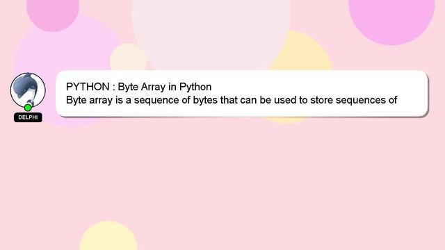 PYTHON : Byte Array in Python
