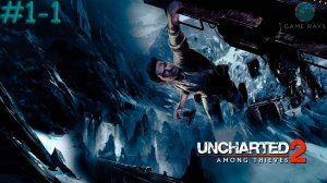 Запись стрима - Uncharted 2: Среди воров (Among Thieves) Remastered #1-1 ➤ Начало