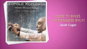 Gdzie ty byłeś jak pieniądze były