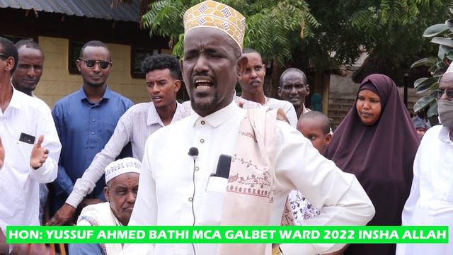 MUST WATCH: ENDORSEMENT OF HON : YUSSUF AHMED BATHI THE FUTURE OF GALBET WARD 2022.. смотреть онлайн