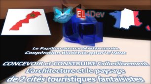 EL4DEV Le Papillon Source Méditerranée - Projet d'avenir France Maroc Europe Afrique Monde