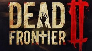 Прохождение старой игры Dead Frontier 2