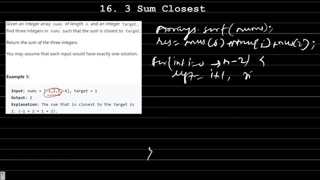 16 3 Sum Closest | Leetcode 16 | Array | Java | Two Poniter