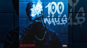 100 Ways (feat. B.Sosa)