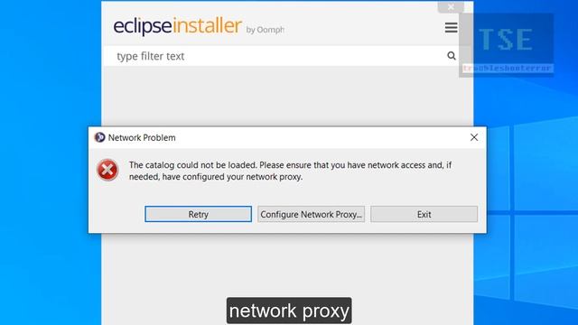 How to fix The catalog could not be loaded eclipse Network problem