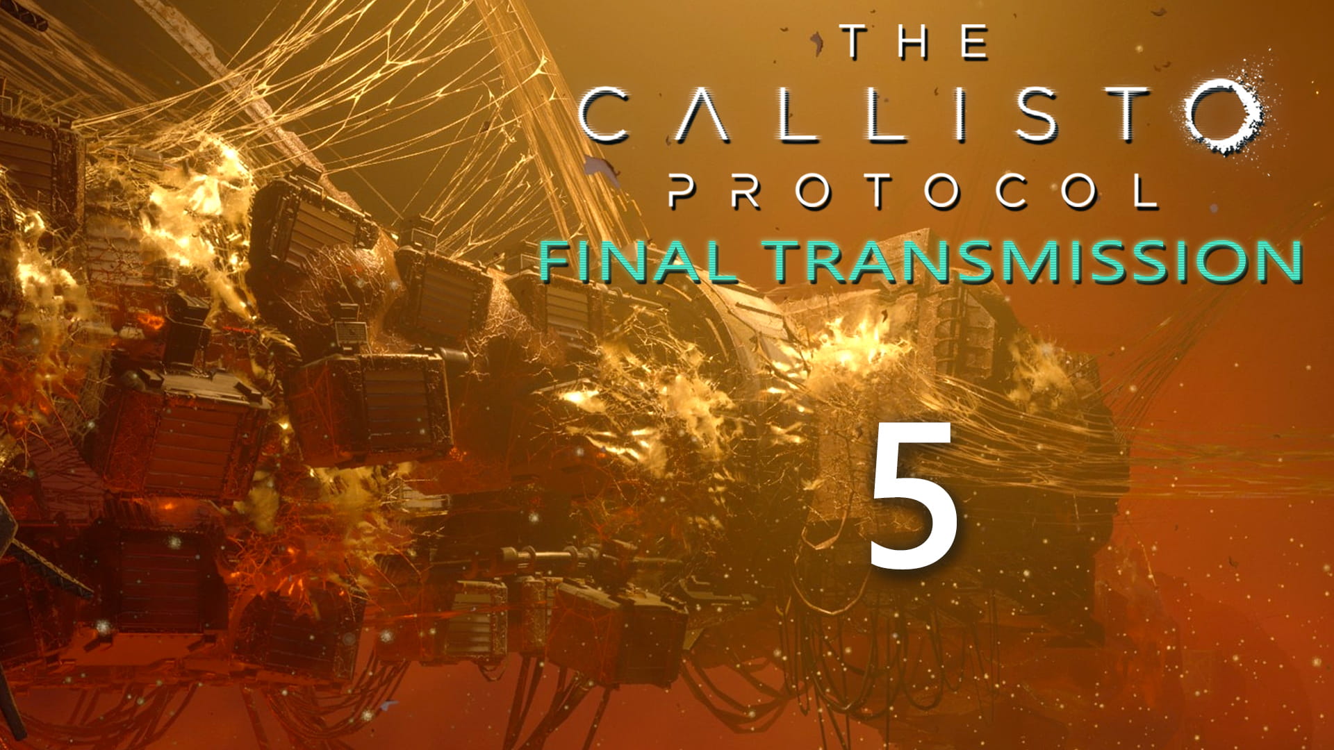 The Callisto Protocol Final transmission poster. The Callisto Protocol Final transmission logo. Final transmission callisto