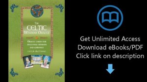 The Celtic Wisdom Oracle: Oracle Cards for Ancestral Wisdom and Guidance