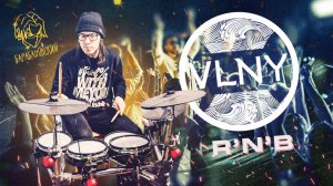 VLNY - RnB (home drum cover)