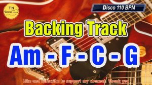 Am Backing Track A Minor | Disco 110 BPM | Am F C G | Guitar Backing Track