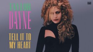 Taylor Dayne - Tell It To My Heart (Extended 80s Multitrack Version) (BodyAlive Remix)