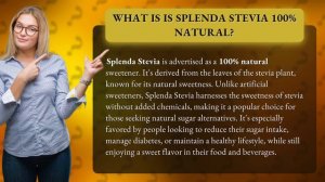 What is is Splenda Stevia 100% natural?