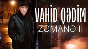 Lord Vertigo & Vahid Qedim - Zemane II (Yeni 2023)