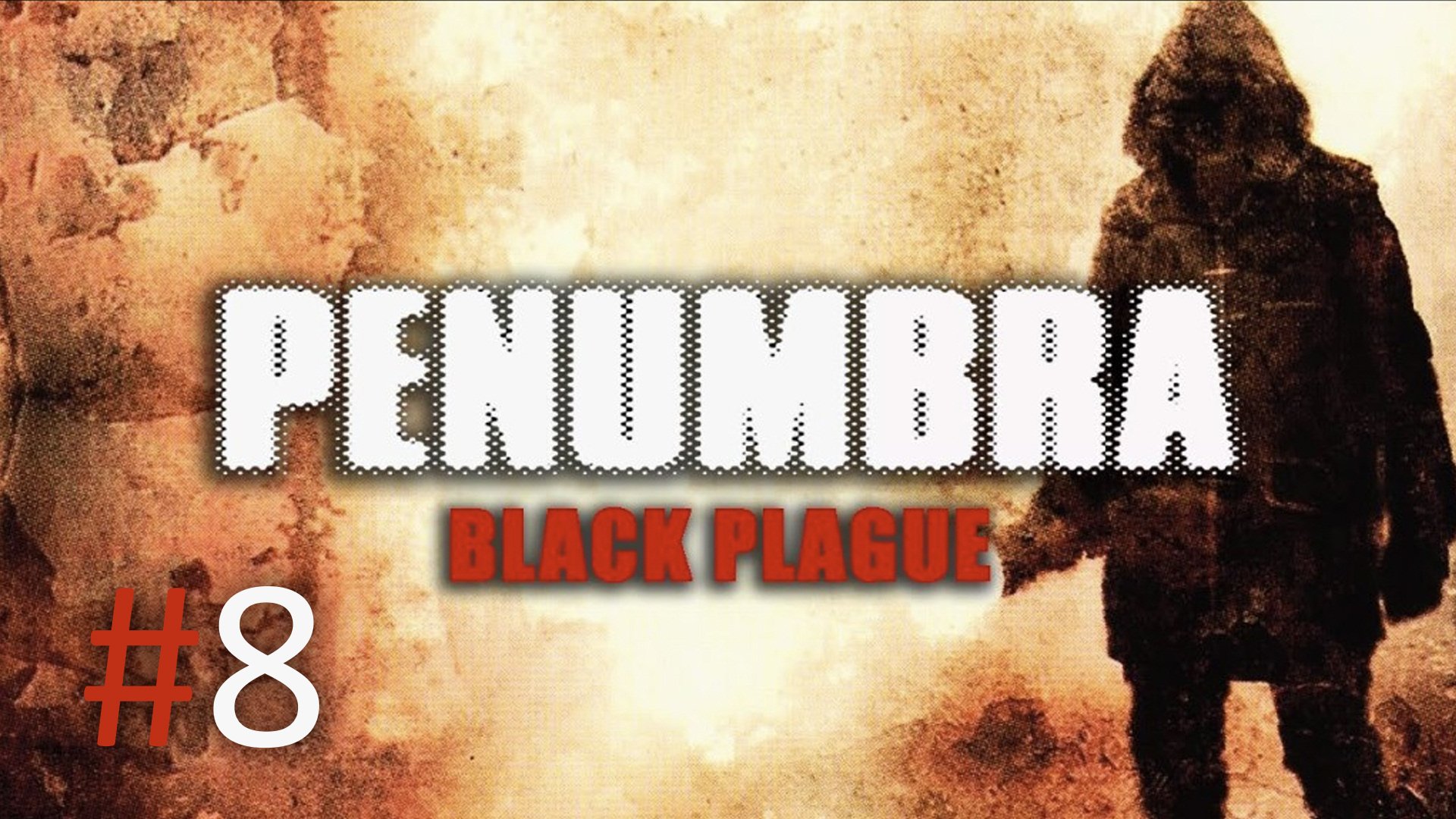 Прохождение Penumbra: Black Plague - Часть 8. Финал