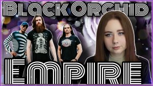 Реакция на Black Orchid Empire - 'Glory To The King'