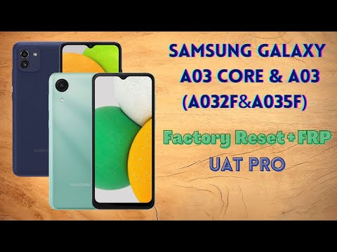 Samsung A032F A035F (A03 Core A03) FRP Сброс настроек данных и аккаунта Google RESET FRP UAT PRO