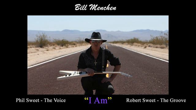 I Am by Bill Menchen With Phil Sweet & Robert Sweet смотреть онлайн