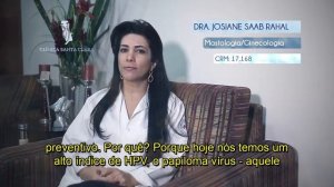 Dra. Josiane Saab Rahal - O PREVENTIVO