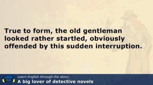 Learn English through story ? level 5 ? A Big Lover of Detective Novels