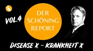 Der Schöning Report | SERIE - 2024-01-17 - Disease X - Krankheit X