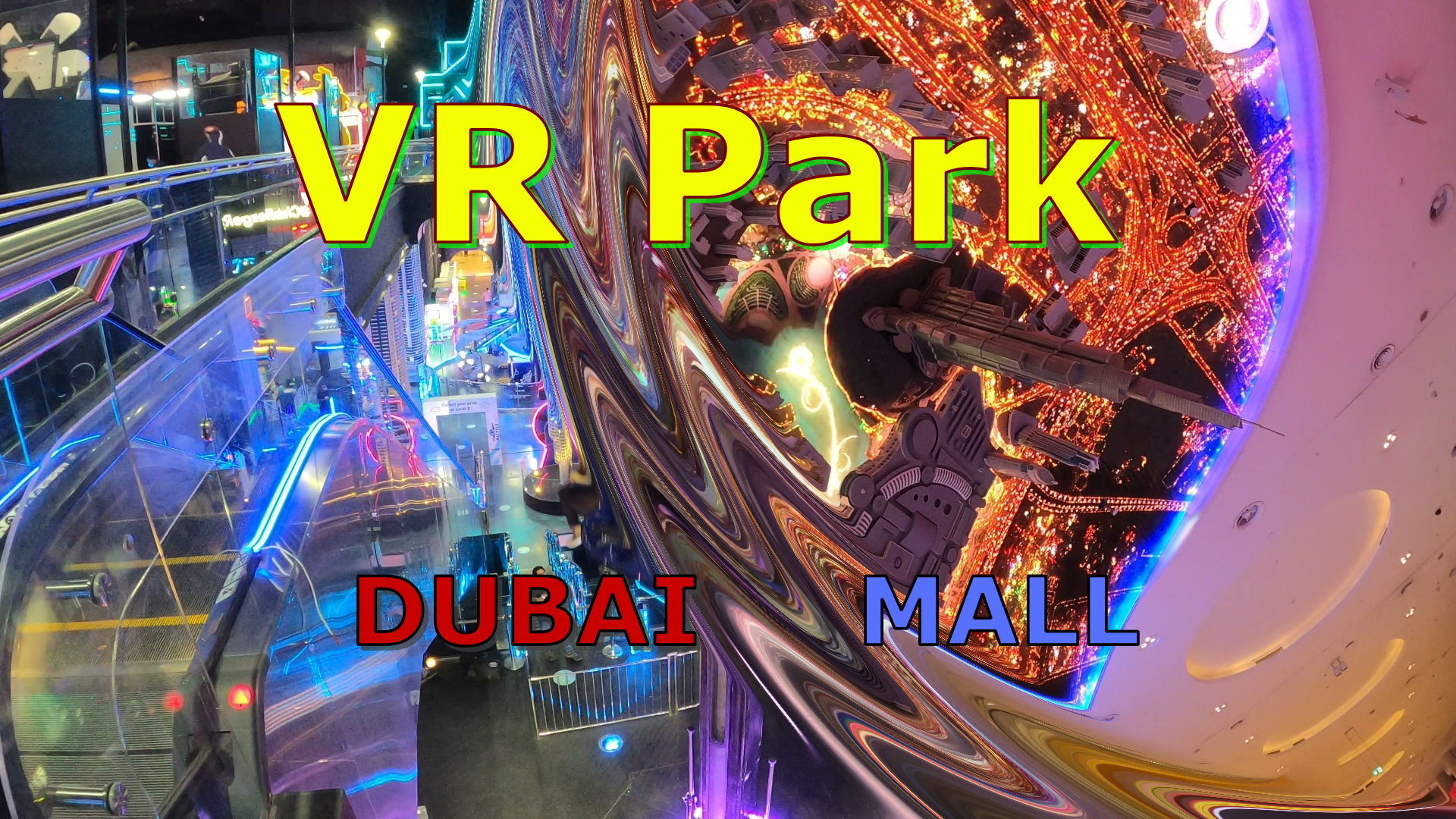 4К?DUBAI? VR Park?Незабываемые покатушки на аттракционах  в Дубай Молле?Unforgettable rides .