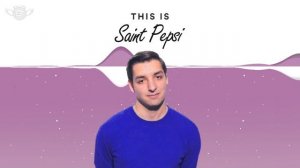 This Is Saint Pepsi ( Compilation / Playlist / Mixtape / Vaporwave / The Best of Saint Pepsi)