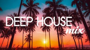 Новинки Музыки Deep House Mix 2024 #5