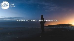 Loote - lost (Lyrics)