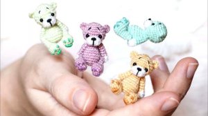 Как вязать миниатюрные  игрушки тедди Уникальные наработки