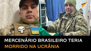 Mercenário brasileiro morre em combate em Donbass e deixa esposa e 3 filhos, segundo relatos