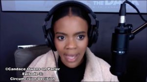 Candace Owens on the Circumcision Decision