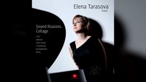 M. RAVEL «La vallée des cloches» («Miroirs», M.43). Elena TARASOVA (piano)