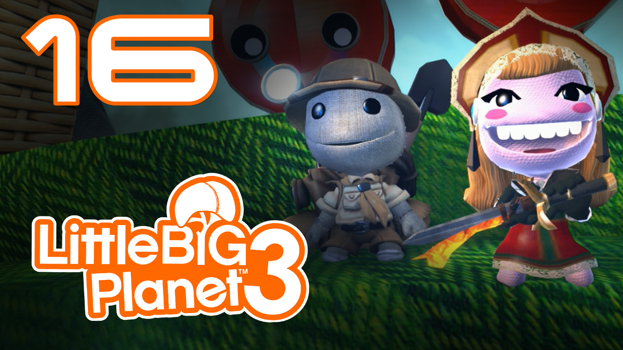 LittleBigPlanet 3 - Кооператив - Прохождение игры на русском [#16] | PS4 (2014 г.)