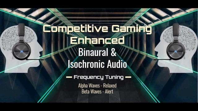 ESports Gaming Enhanced Binaural Audio Beats - Alert and Relaxed - Pure Tone // Frequency Tuning смотреть онлайн