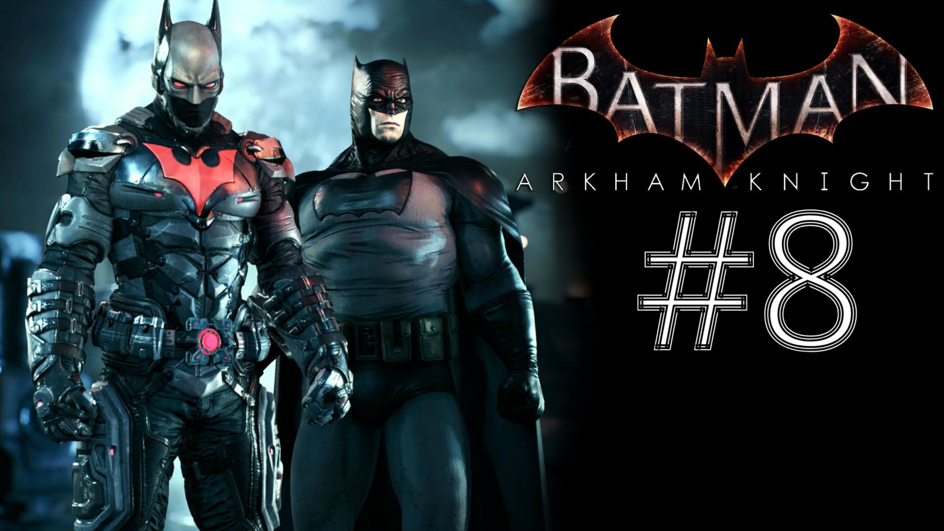 ВНЕЗАПНЫЙ ПОМОЩНИК ► Batman: Arkham Knight #8