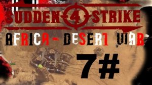 SUDDEN STRIKE 4 Africa Desert War Deutsche Kampagne Schlacht am Kasserinpass #7