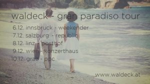 Waldeck - gran paradiso Tour - Innsbruck - Salzburg - Linz - Wien - Graz