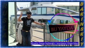 Ruslan Bakinskiy - BU YAYDA - 2020 HIT.