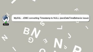 MySQL : JDBC converting Timestamp to NULL (zeroDateTimeBehavior issue)