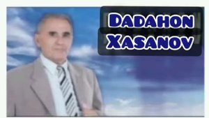 DADAXON XASANOV SEVGI VA MUHABBAT, XAQIDA ENG SO'NGI TERMA QO'SHIQLAR / ДАДАХОН ХАСАНОВ ТЕРМА 1.