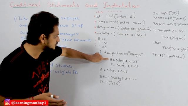 Conditional Statement and Indentation in Python || Lesson 10 || Python || Learning Monkey ||