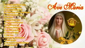 Ave Maria - Classic Marian Hymns Sung in Gregorian, Ambrosian And Gallican Chants - New year 2022.