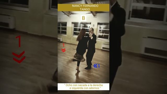 Tango ~ "Ocho con sacada DX/SX con adornos" - Nancy Fernando Tango