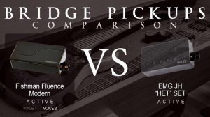 Fishman FLUENCE MODERN (ceramic) vs EMG JH "HET" SET - Active Bridge Pickup Guitar Tone Comparison