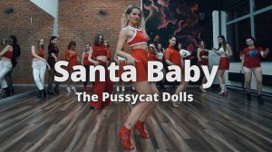 Santa Baby - The Pussycat Dolls